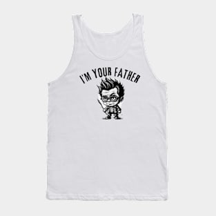 im your father Tank Top